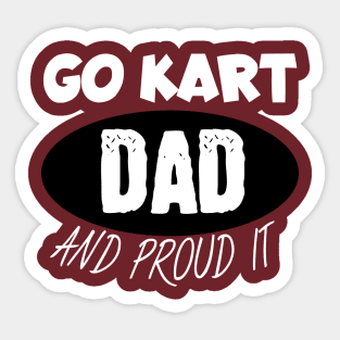 Go kart dad Sticker